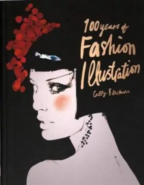 100 Years Of Fashion Illustration